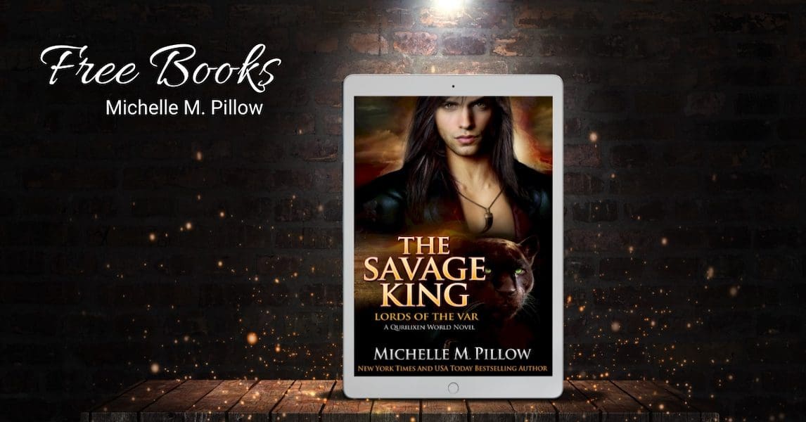 Official Free books from author Michelle M. Pillow, newsletter sign up required in some instances