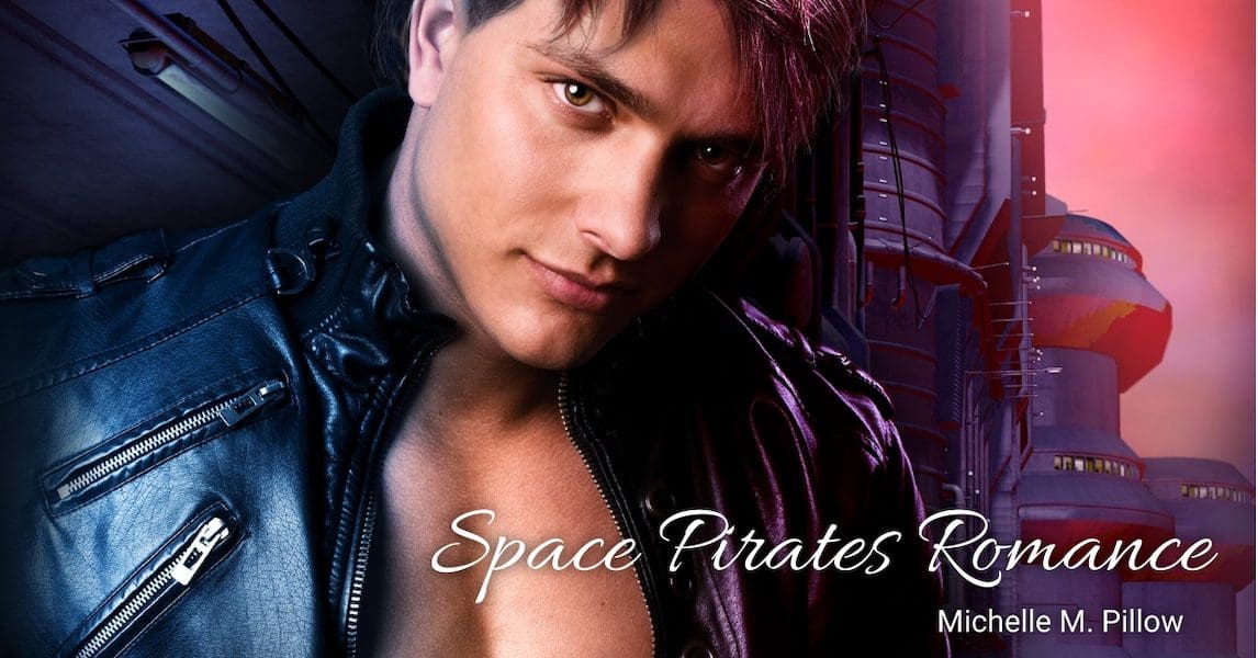 Space Pirates Romance, Sci fi romance, science fiction, space opera, aliens
