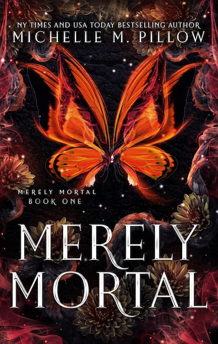 Merely Mortal (Merely Mortal Book 1)