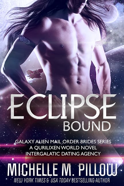 Eclipse Bound, Galaxy Alien Mail Order Brides series #7 by Michelle M. Pillow